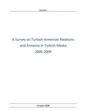 Survey on Turkish‐Armenian Relations and Armenia in Turkish Media 2006‐2009