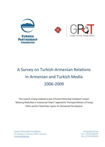 Survey on Turkish‐Armenian Relations in Armenian and Turkish Media 2006‐2009